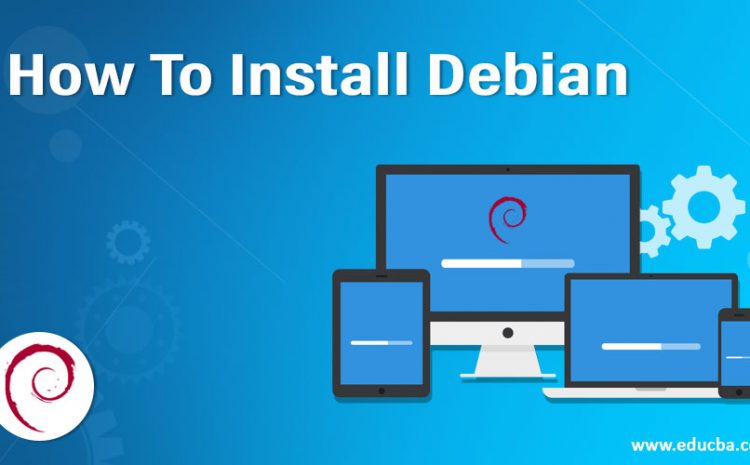 How to Install Debian