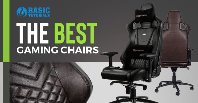 The Best Gaming Chairs 2021