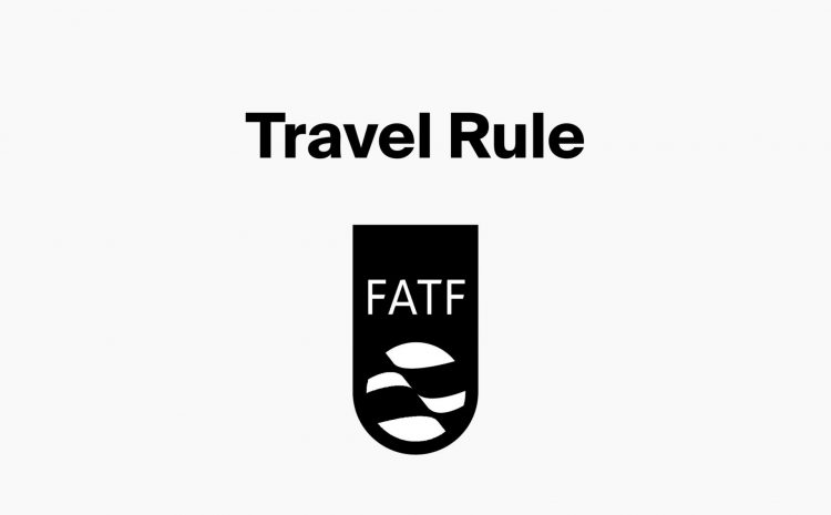 What is the Travel Rule?