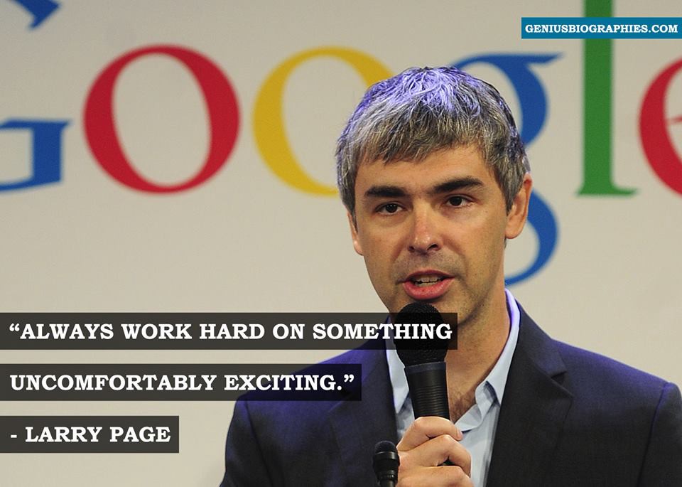 7 Secrets Of Success From The Words Of The Creator Of Google (Larry Page)