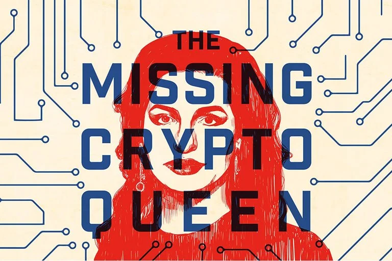 In Search Of The Crypto Queen; Investigating The Case Of Fraud And Disappearance Of Rozha Ignatova