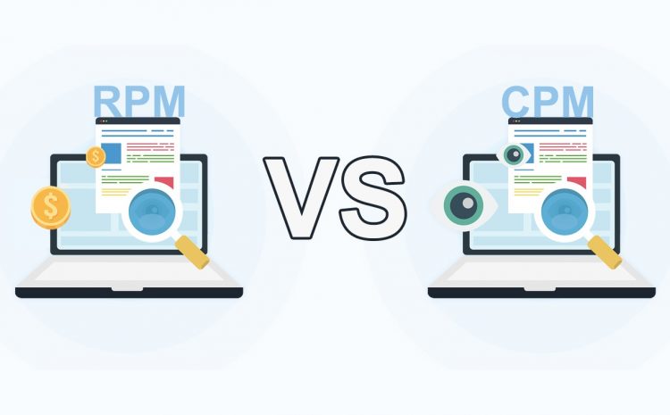 CPM and RPM