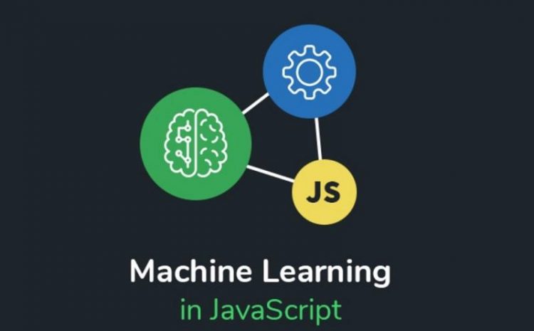 Top 10 Javascript Libraries For Machine Learning And Data Science Projects