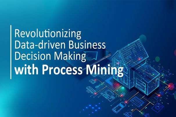 What Is Process Mining And What Is Its Role In The Business World?