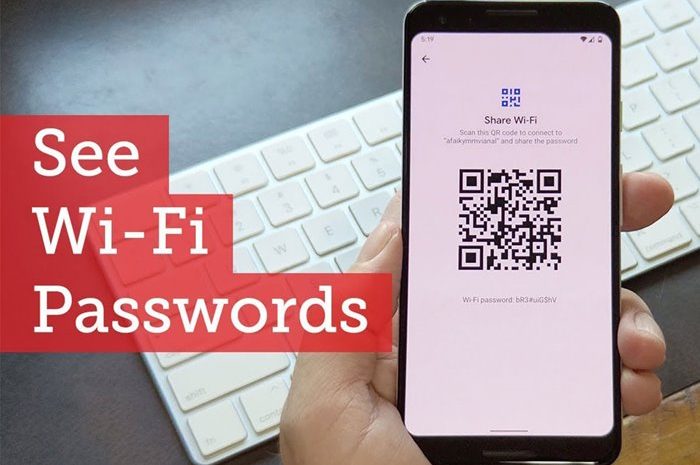 How To Find The Wi-Fi Password On The Phone (Android And iPhone)