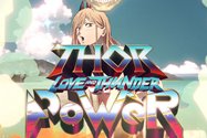 Chainman's title reference to Thor, love and thunder movie