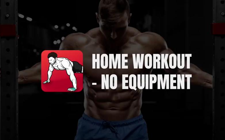 Home Workout - No Equipment application
