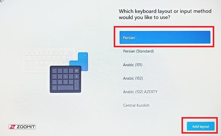 The second step is to select the Farsi language when installing Windows 11