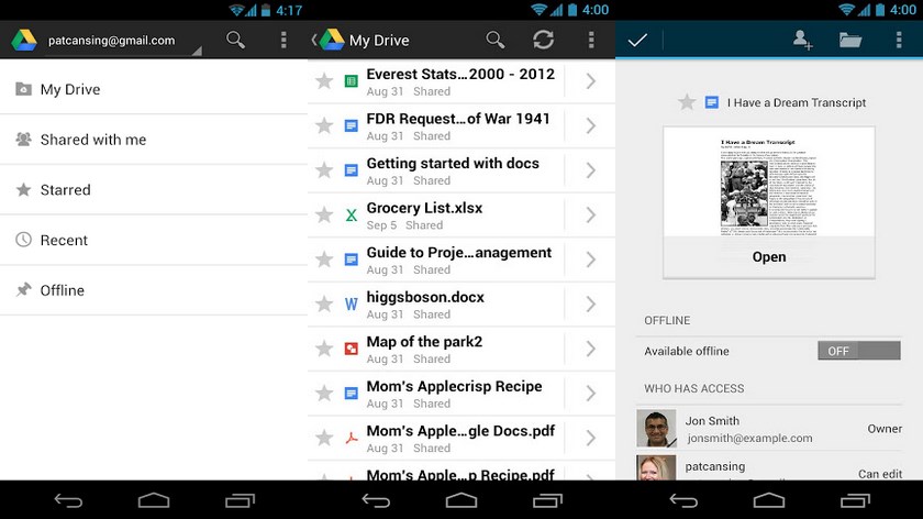 Google Drive Google Drive is the best offline program for Android