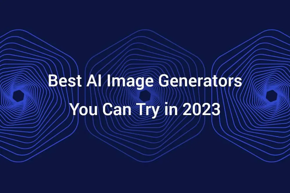 Best AI Image Generator 2023