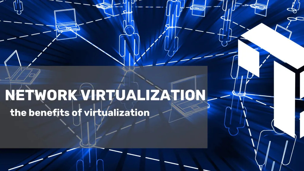 Network virtualization