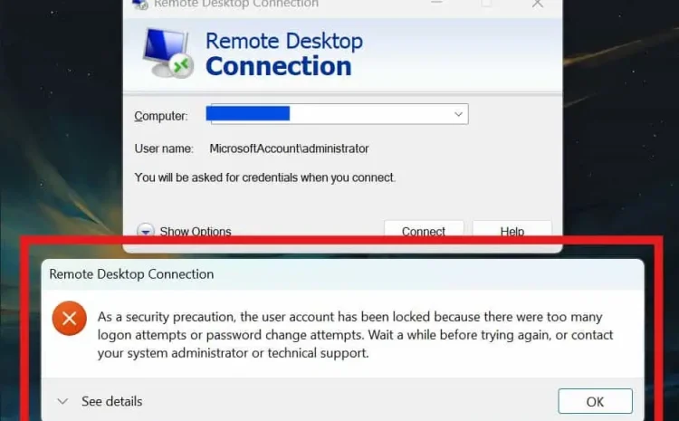 Fixing Account Lockout Error in Remote Desktop Windows Server 2025